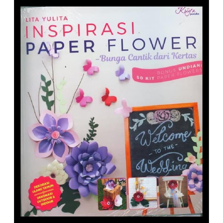 Inspirasi paper flower :  bunga cantik dari kertas