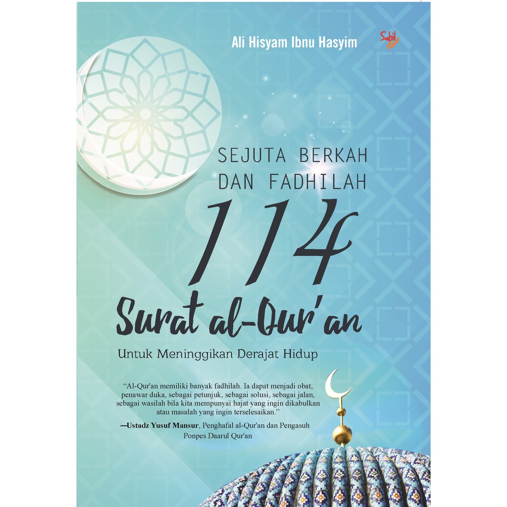 Sejuta berkah dan fadhilah 114 surat Al-Qur'an