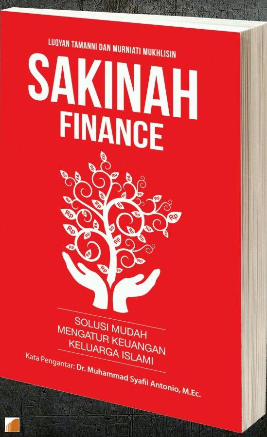 Sakinah Finance :  Solusi Mudah Mengatur Keuangan Keluarga Islami