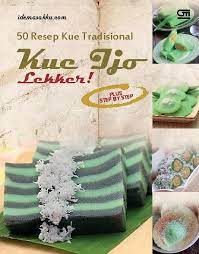50 Resep kue tradisional :  kue ijo lekker!