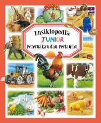 Ensiklopedia junior : peternakan dan pertanian