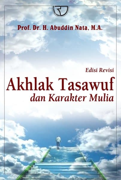 Akhlak Tasawuf Dan Karakter Mulia