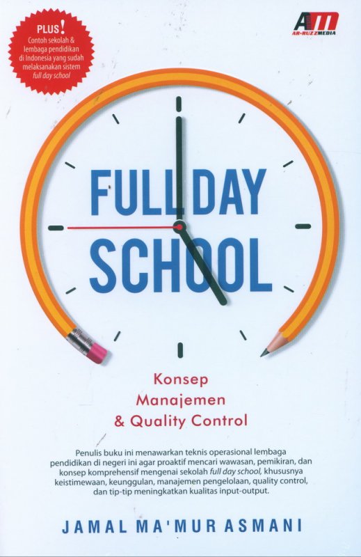 Full Day School :  Konsep Manajemen & Quality Control