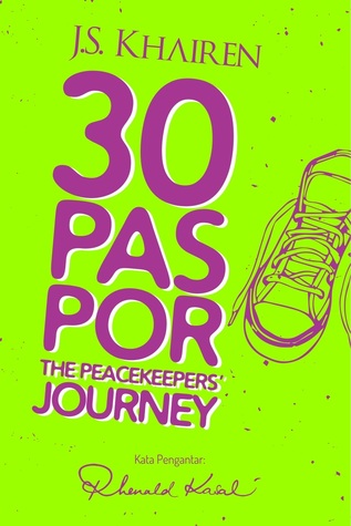 30 Paspor :  The PeaceKeepers' Journey
