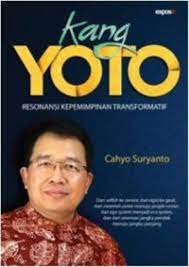 Kang Yoto :  Resonansi Kepemimpinan Transformatif
