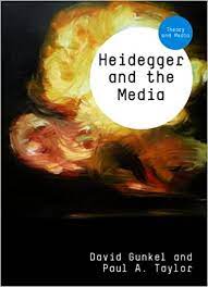 Heidegger and the media
