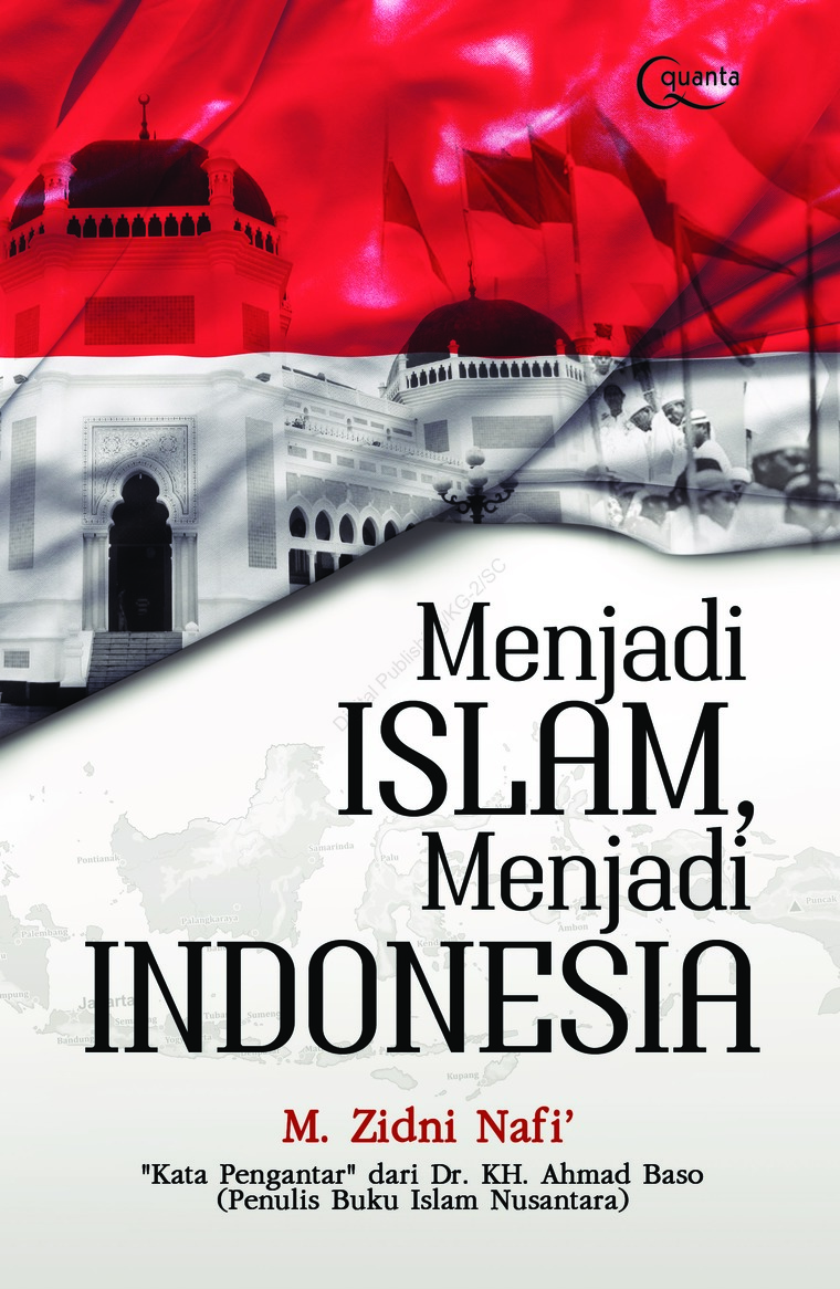 Menjadi Islam Menjadi Indonesia