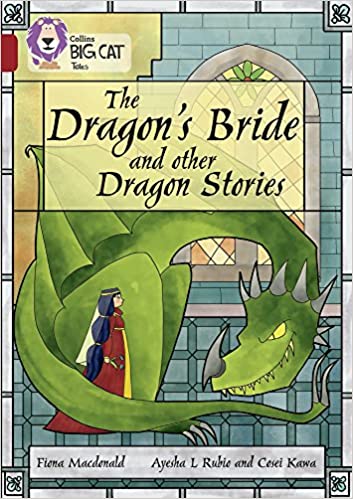 The Dragon's bride and other dragon stories