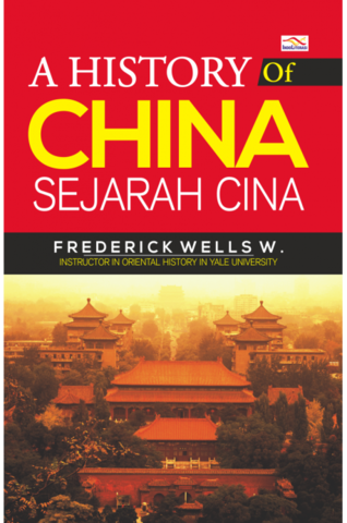 A history of China :  sejarah Cina