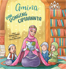 Islamic Princess :  Amina dan Dongeng Ciptaannya