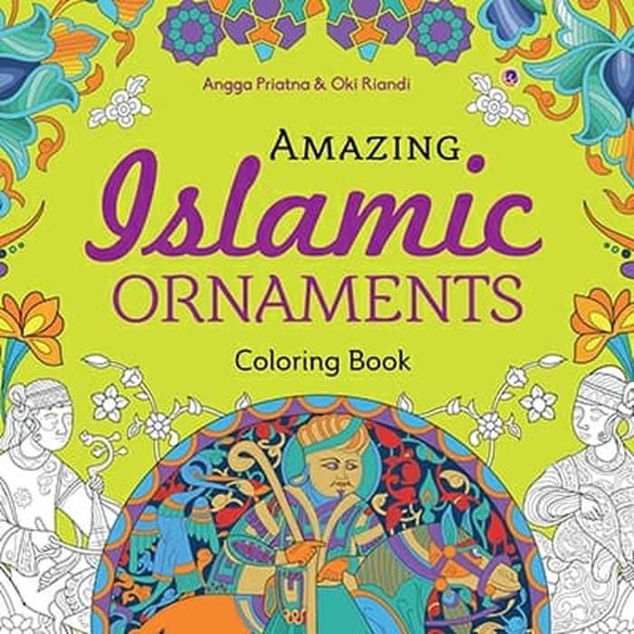 Amazing, Islamic Ornaments :  Coloring Book