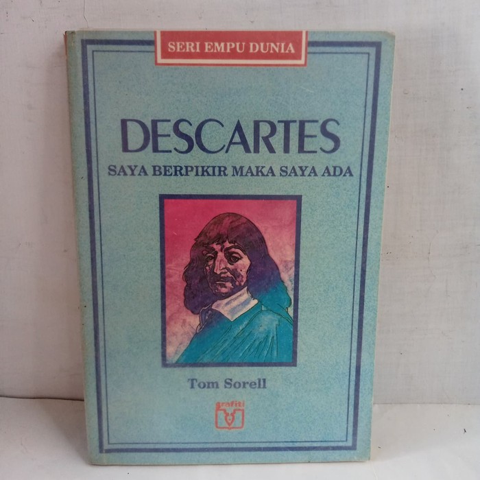 Descartes :  saya berpikir maka saya ada