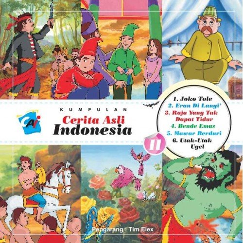 Kumpulan Cerita Asli Indonesia Vol. 11