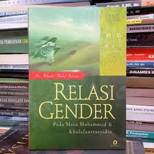 Relasi gender :  pada masa Muhammad & Khulafaurrasyidin