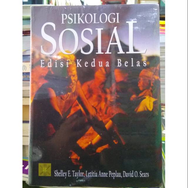 Psikologi sosial :  edisi kedua belas