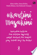 #Kartini masa kini :  kumpulan kutipan dan catatan inspiratif untuk membuat diri menjadi yang terbaik bagi ibu pertiwi