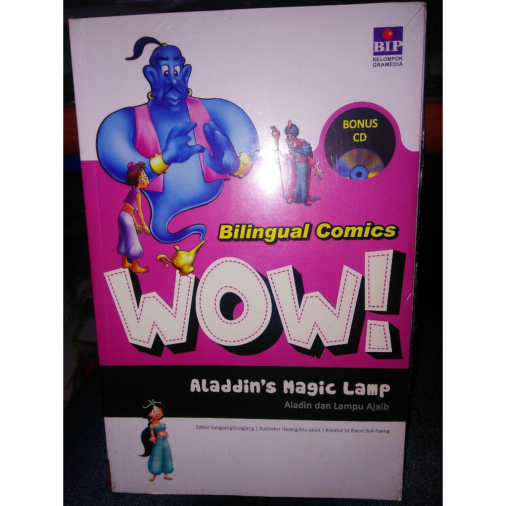 Bilingual Comics Wow! :  Aladdin's Magic Lamp: Aladin dan Lampu Ajaib