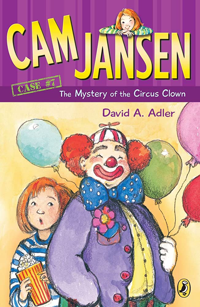 Cam Jansen case #7 :  the mystery of the circus clown