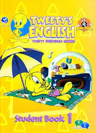Tweety's English :  Student Book 1