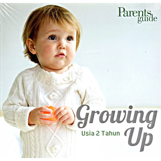 Growing Up :  Usia 2 Tahun