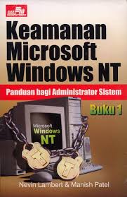 Keamanan Microsoft Windows NT :  Panduan bagi Administrator Sistem, buku 1