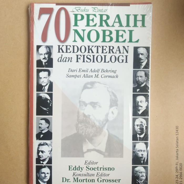 Buku Pintar 70 Peraih Nobel :  Kedokteran dan Fisiologi