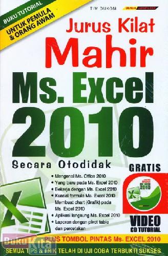 Jurus Kilat Mahir Ms. Excel 2010