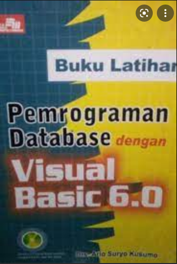 Buku Latihan Pemrograman Database dengan Visual Basic 6.0