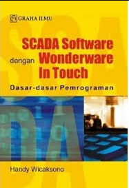 SCADA Software Dengan Wonderware Intouch :  dasar-dasar pemrograman