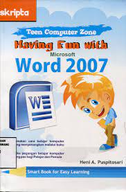 Having Fun with Microsoft Word 2007