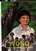 Wono :  anak seorang perambah hutan