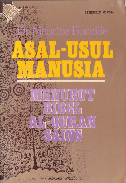 Asal-Usul Manusiia menurut Bibel Al-Quran Sains