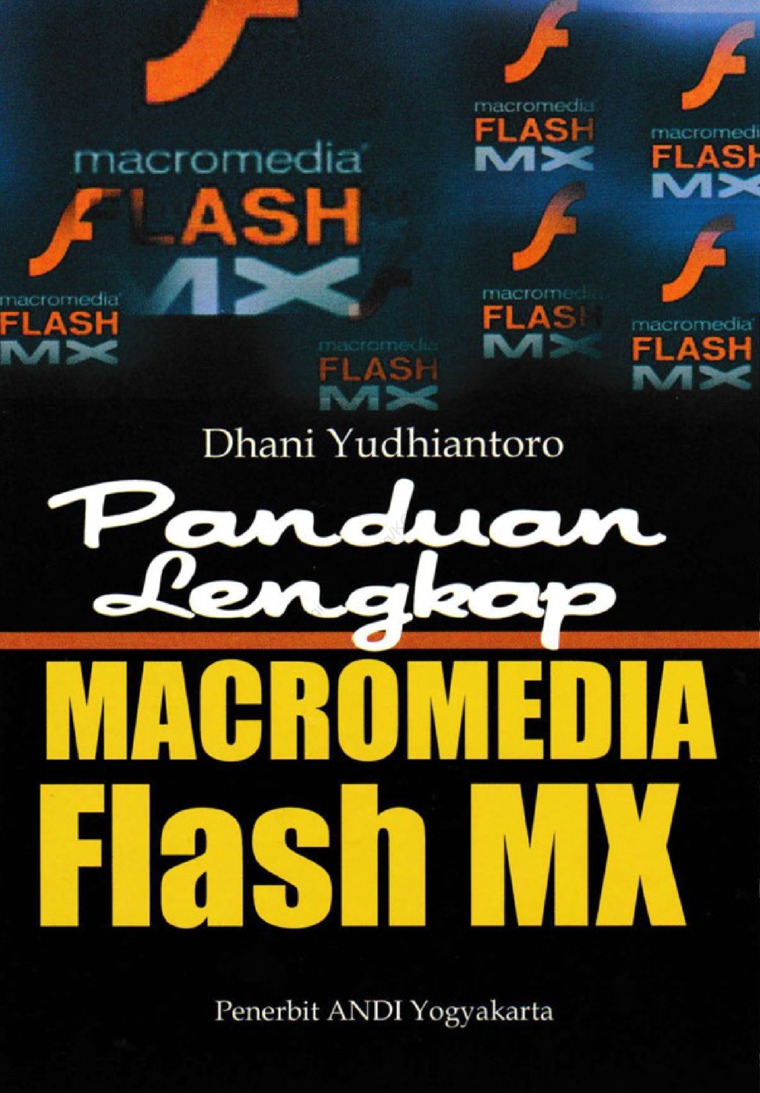Panduan Lengkap Macromedia Flash MX