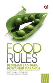 Food Rules :  pedoman bagi para penyantap makanan