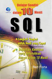 Belajar Sendiri SQL dalam 10 Menit