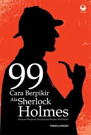 99 Cara Berpikir ala Sherlock Holmes
