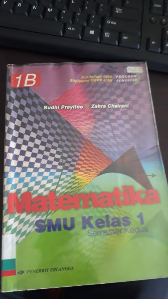 Buku Pelajaran Matematika untuk SMU Jilid 1B