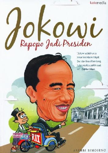 Jokowi :  Rapopo Jadi Presiden