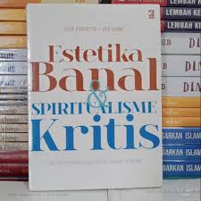 Estetika Banal  & Spirituaisme Kritis :  A Dialogue Of Photography And Literature In 13 Fragments