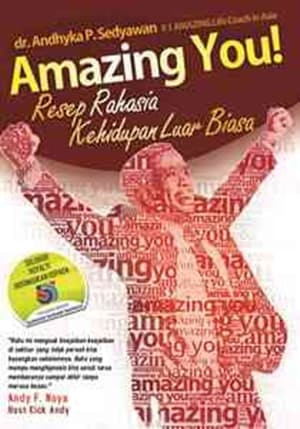 Amazing You ! :  Resep Rahasia Kehidupan luar biasa