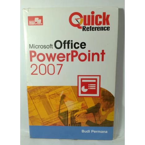 Quick Reference :  Microsoft Office PowerPoint 2007