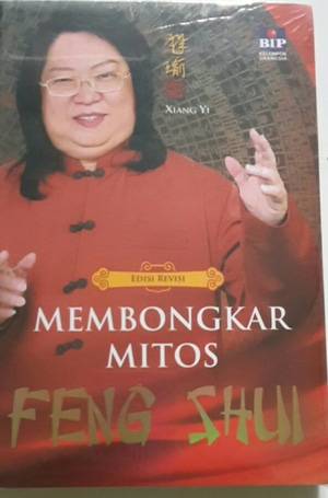 Membongkar Mitos Feng Shui (Edisi Revisi)