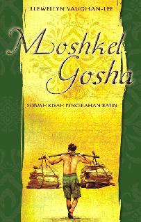 Moshkel Gosha :  sebuah kisah pencerahan batin