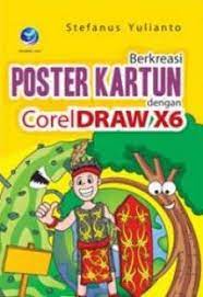 Berkreasi poster kartun dengan corel draw X6