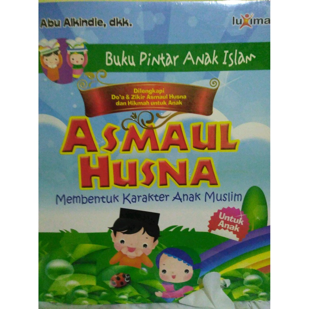 Asmaul Husna, membentuk karakter anak muslim