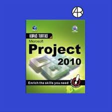 Kupas Tuntas Microsoft Project 2010