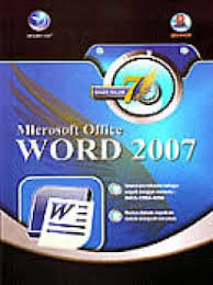 Mahir dalam 7 hari :  Microsoft office word 2007