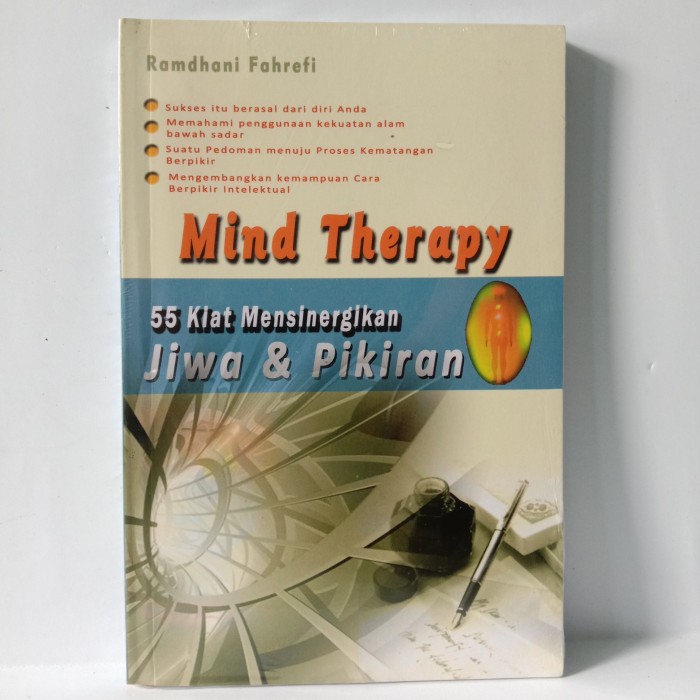Mind Theraphy :  55 Kiat Mensinergikan Jiwa & Pikiran