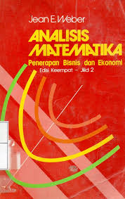 Analisis Matematik :  Penerapan Bisnis dan Ekonomi, jilid 2