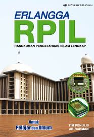 Erlangga RPIL :  rangkuman pengetahuan Islam lengkap untuk pelajar dan umum